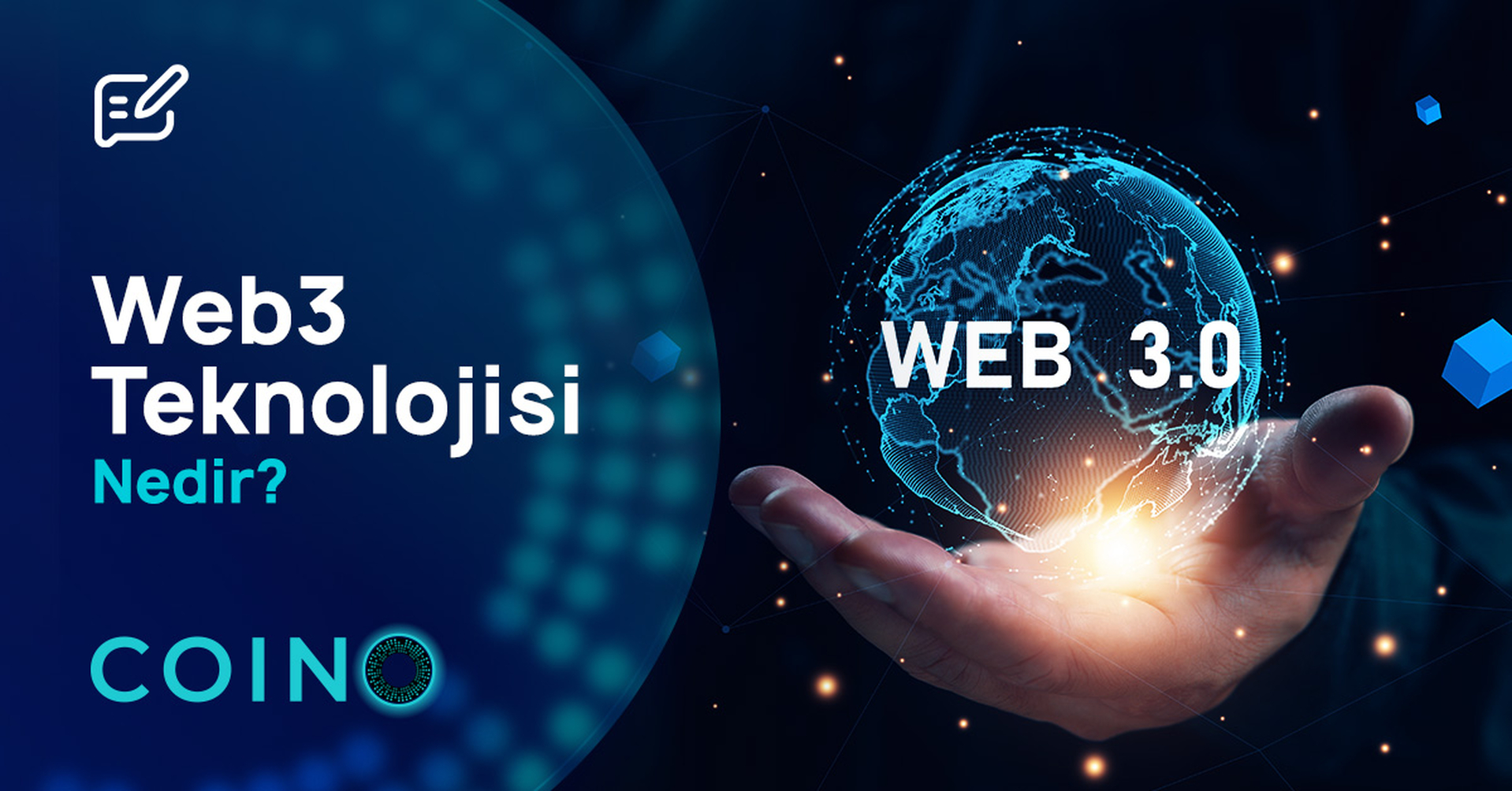 Web3 Teknolojisi Nedir?