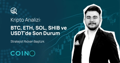 BTC, ETH, SOL, SHIB ve USDT'de Son Durum Ne?