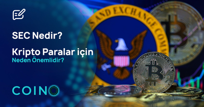 SEC Nedir? Kripto Paralar için Neden Önemlidir?
